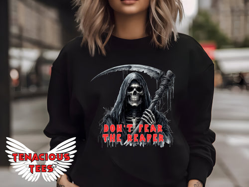 Don't Fear The Reaper Sweatshirt