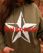 Load image into Gallery viewer, Tenacious Star Hoodie