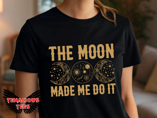 The Moon Made Me Do It Tee
