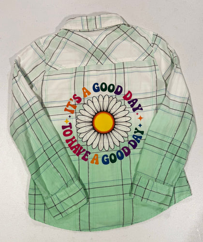 It's a Good Day to Have a Good Day Upcycled Flannel - Size 10 Youth/Girls