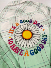 Load image into Gallery viewer, It&#39;s a Good Day to Have a Good Day Upcycled Flannel - Size 10 Youth/Girls