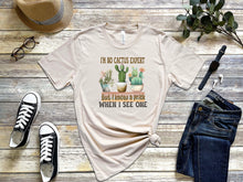 Load image into Gallery viewer, I&#39;m No Cactus Expert Tee