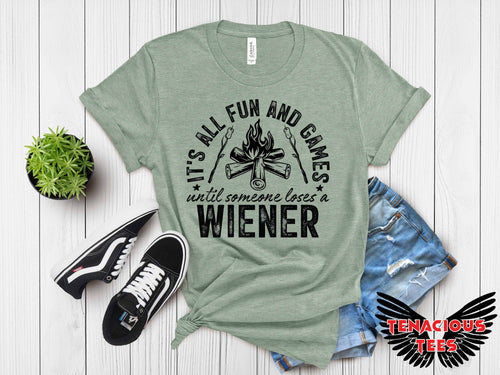 It's All Fun & Games Until Someone Loses a Weiner Tee