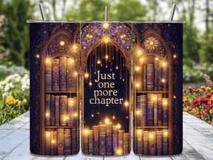 Just One More Chapter Skinny Tumbler