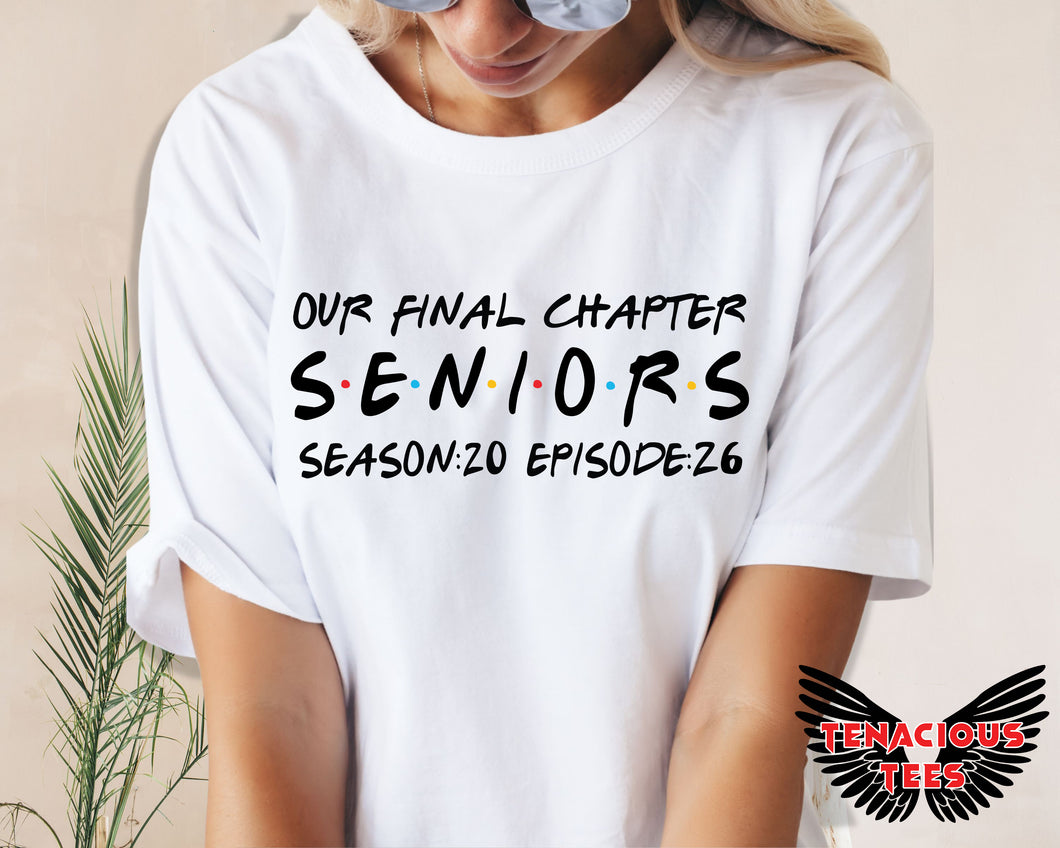 Seniors Our Final Chapter 2026 Tee